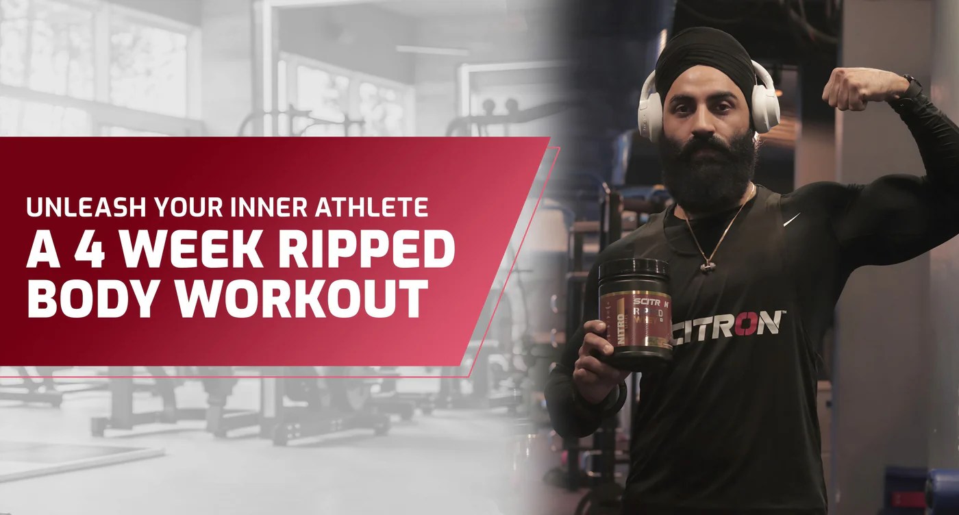 Transform Your Body in 4 Weeks Ripped Body Workout Plan Scitron