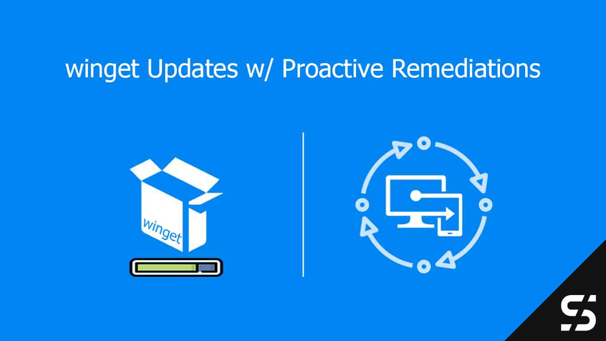 winget Updates Proactive Remediations scloud
