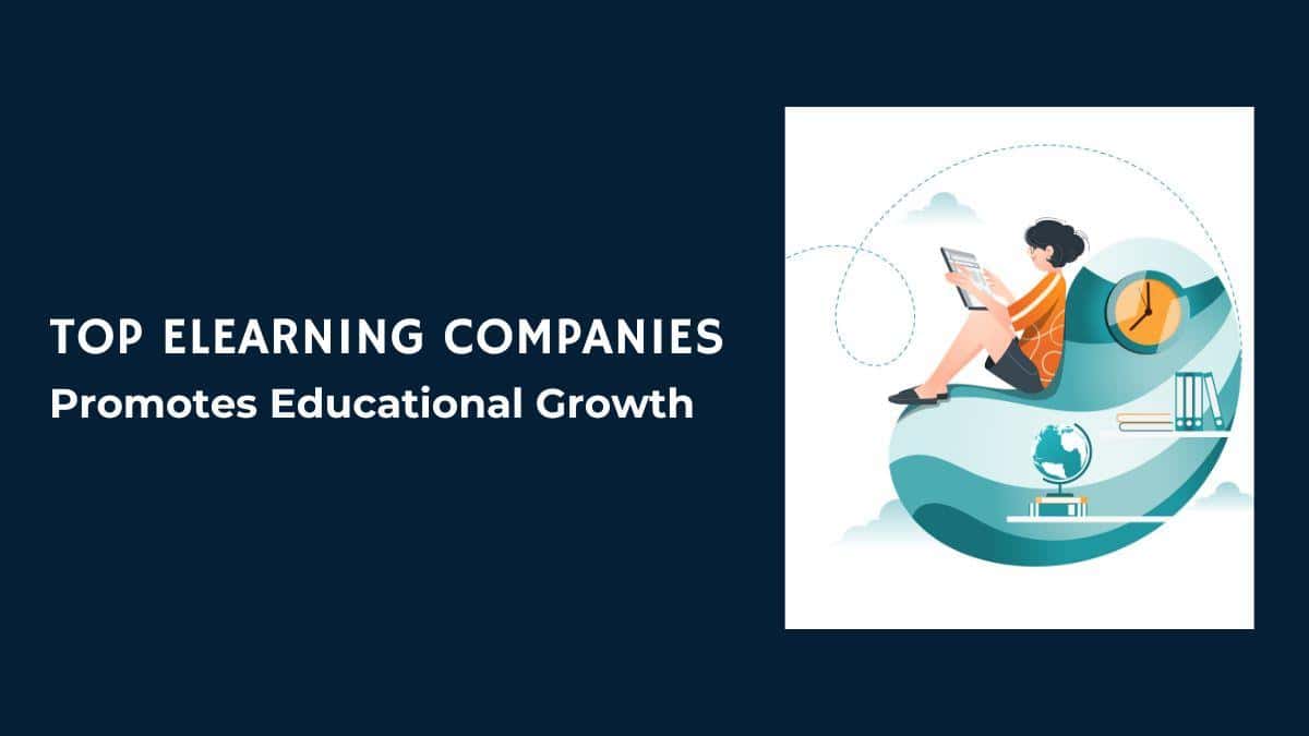 eLearning Top 10 Companies Promotes Educational Growth