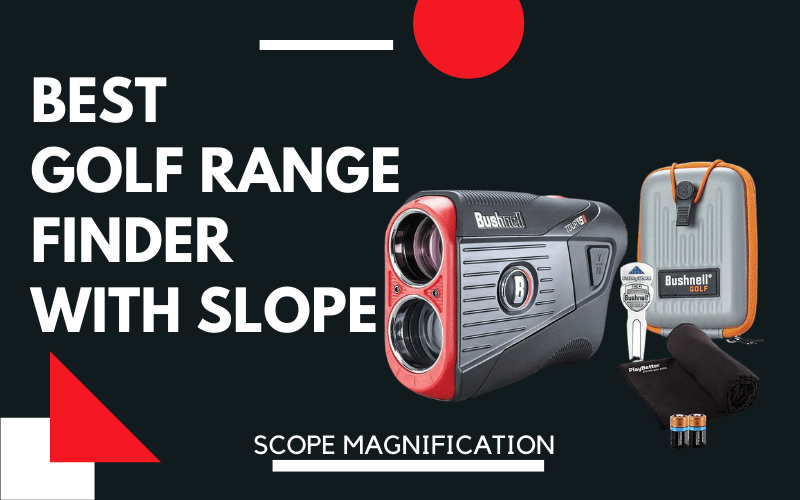 5 Best Golf Rangefinders with Slope Review & Guide For Golfers