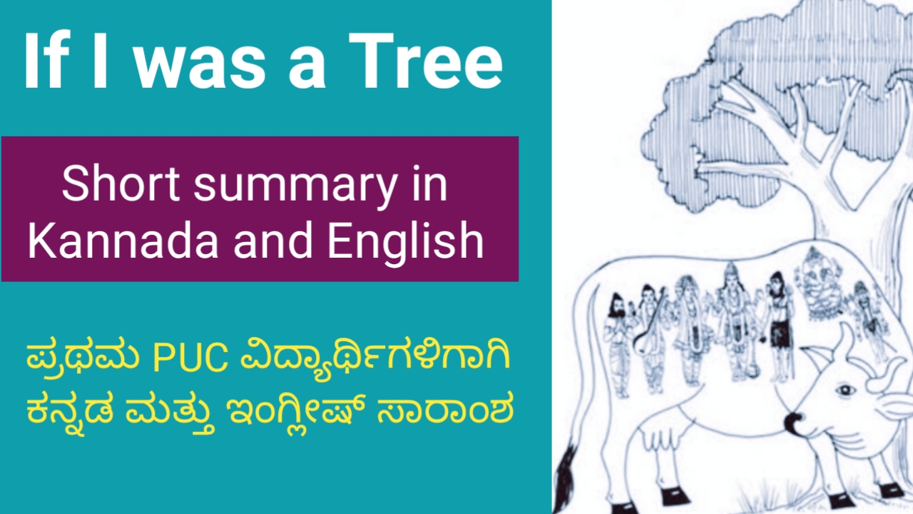 If I was a Tree summary First PUC English notes Scoring Target