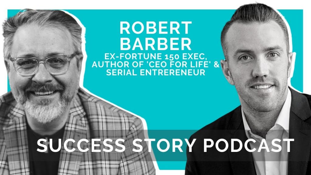 Robert Barber, Author of CEO for Life Skills That Transcend Any Job