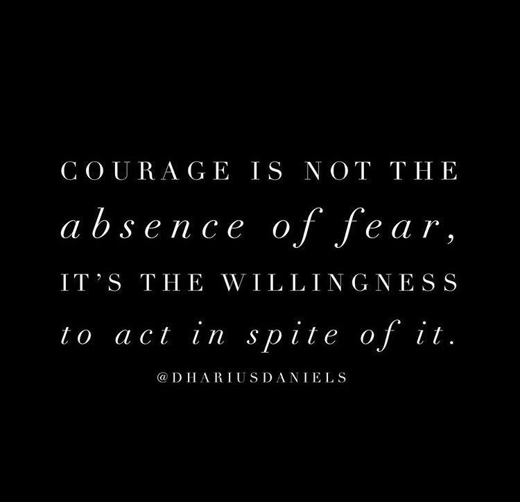 Courage quote Dharius Daniels Scott Savage