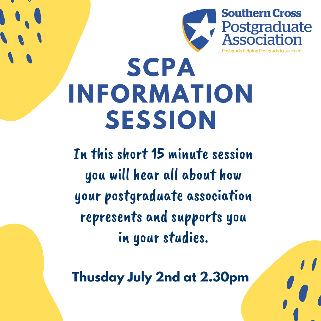 SCPA Information Session Southern Cross Postgraduate Association SCPA