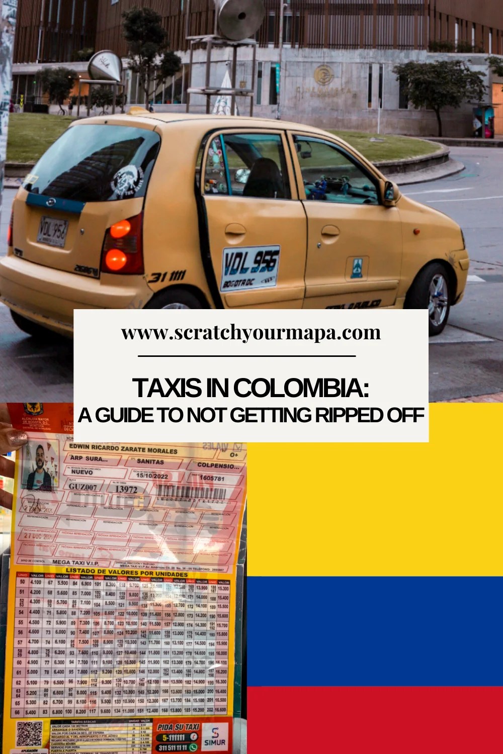 Taking Taxis in Colombia What They Don’t Want You to Know
