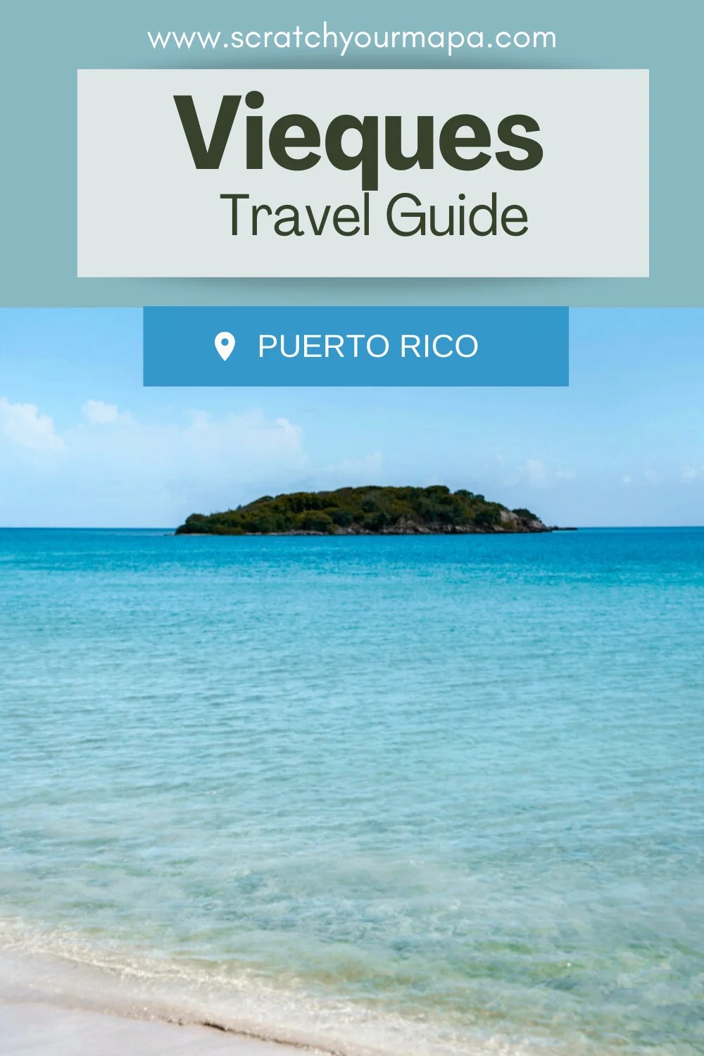 The Best Things to Do in Vieques, Puerto Rico Scratch your mapa