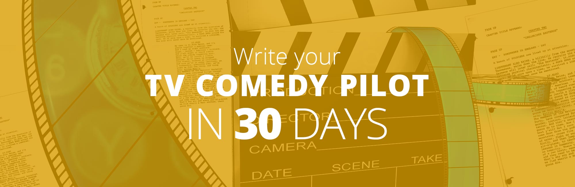 Write Your TV Comedy Pilot in 30 Days ScreenCraft