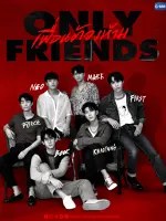 Only Friends (TV Series) - Cast / Actors