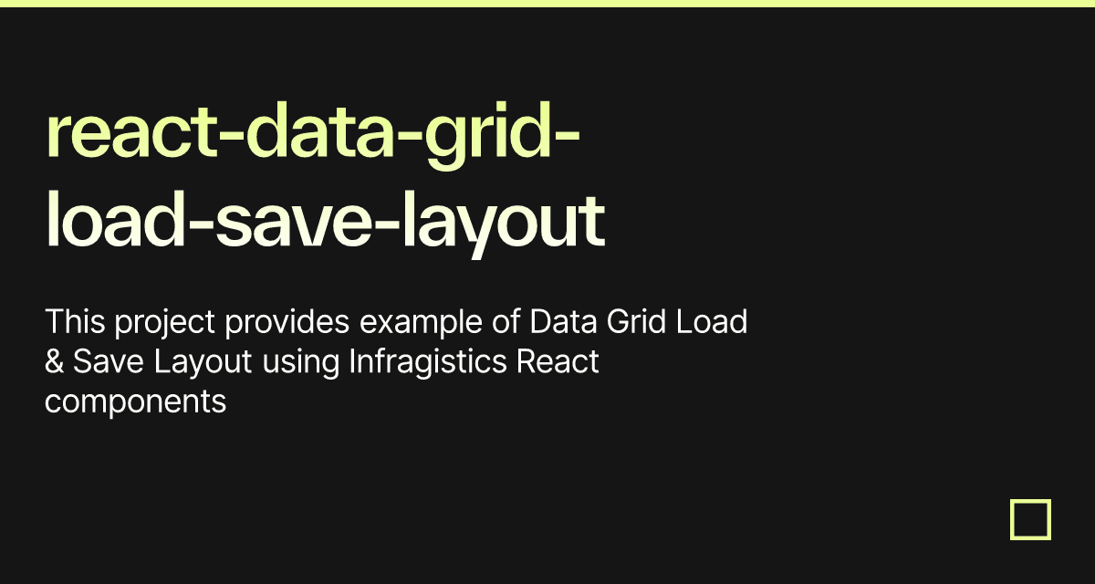 reactdatagridloadsavelayout Codesandbox