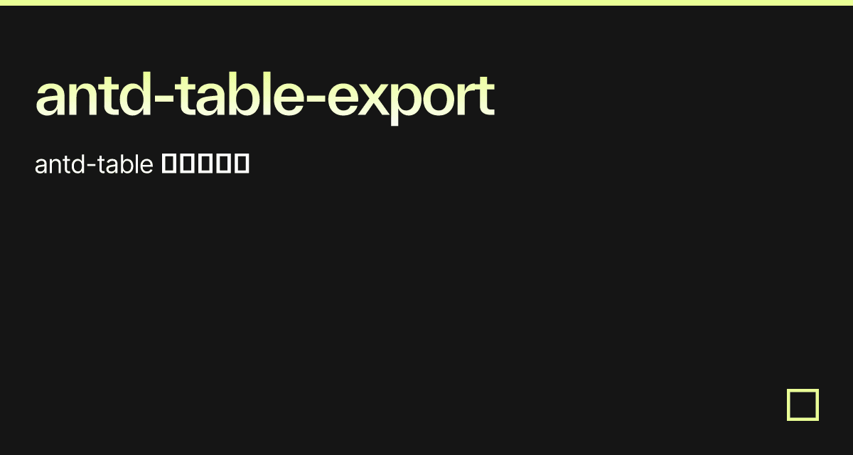 antdtableexport Codesandbox