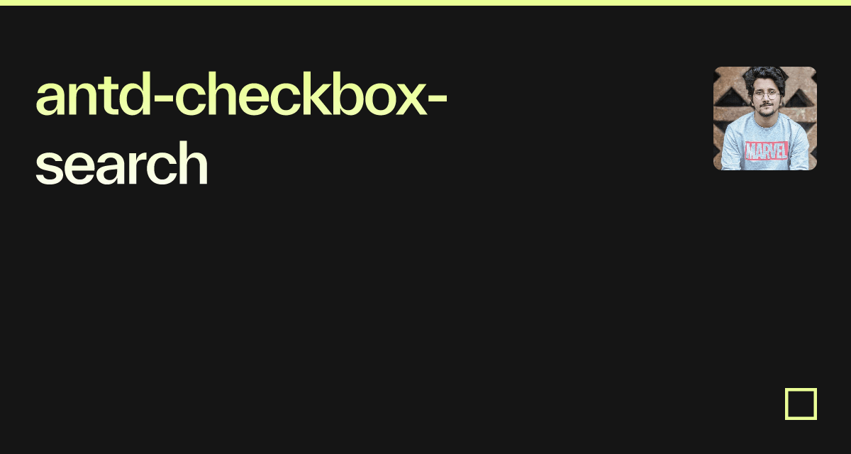 antdcheckboxsearch Codesandbox