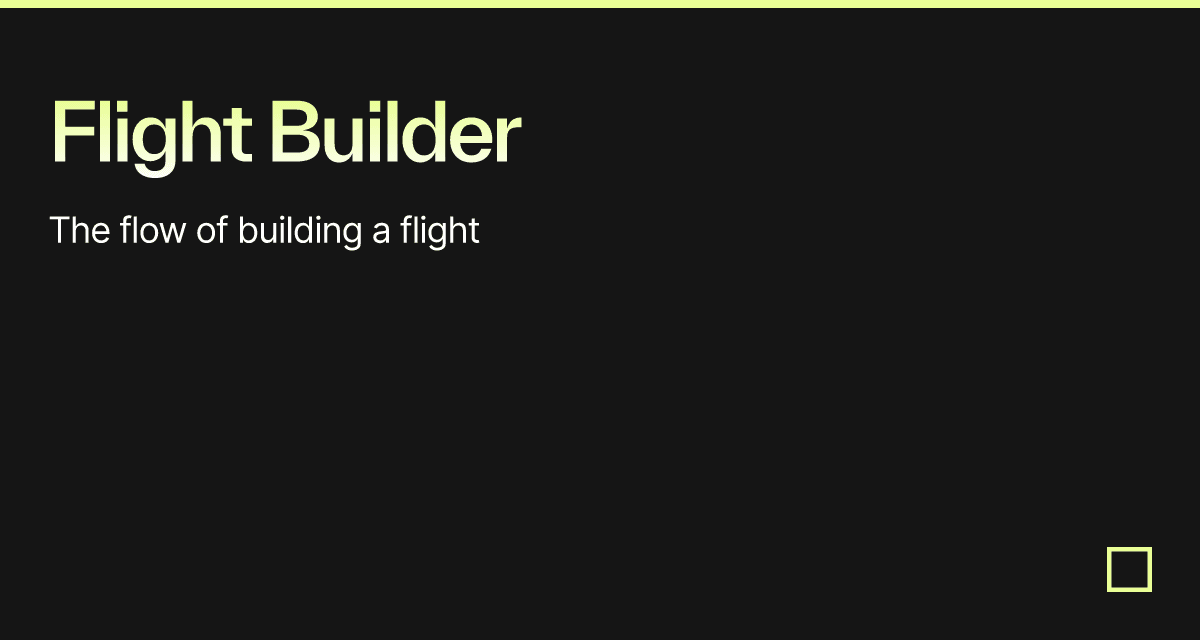 Flight Builder Codesandbox