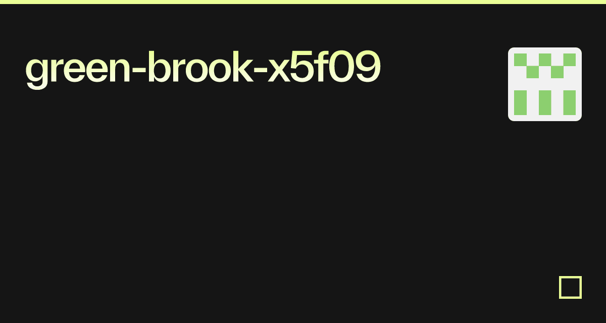 greenbrookx5f09 Codesandbox