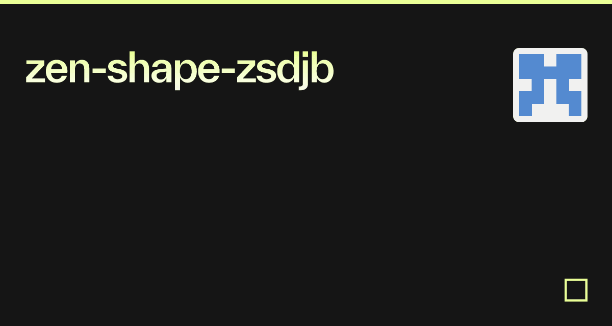 zenshapezsdjb Codesandbox