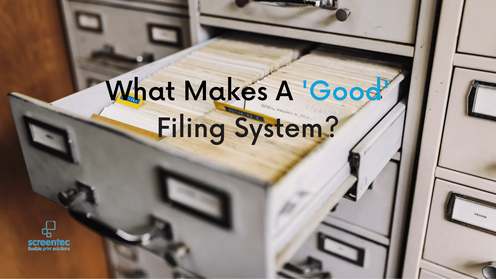 Tips For Creating A Good Filing System ScreenTec