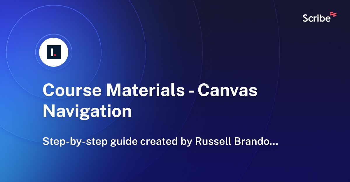 Course Materials Canvas Navigation Scribe