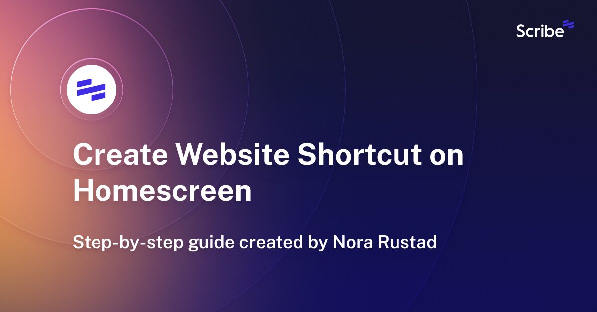 Create site Shortcut on Homescreen Scribe