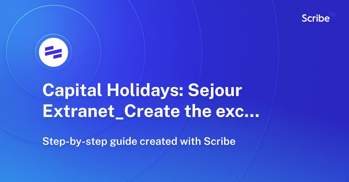 Create the excel hotel contract for upload in Sejour Scribe