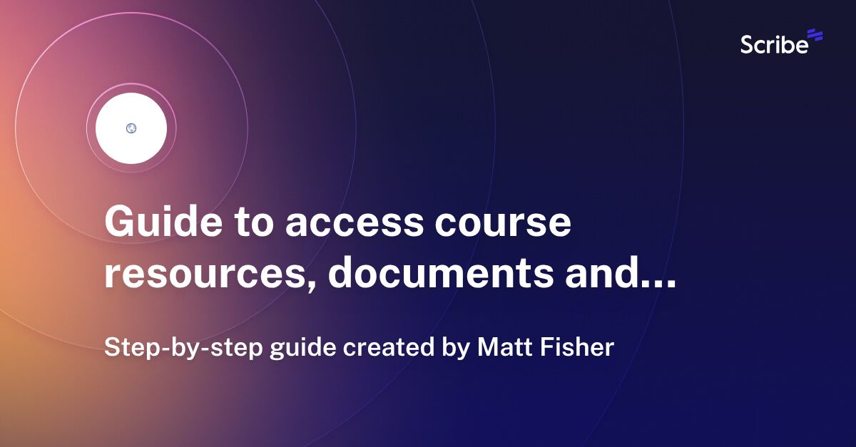 Guide to access course resources, documents and LERs on Centre Hub Scribe