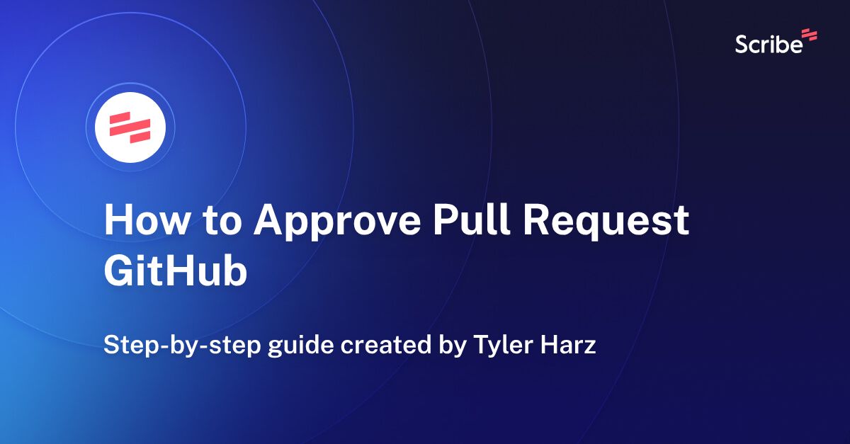 How to Approve Pull Request GitHub Scribe