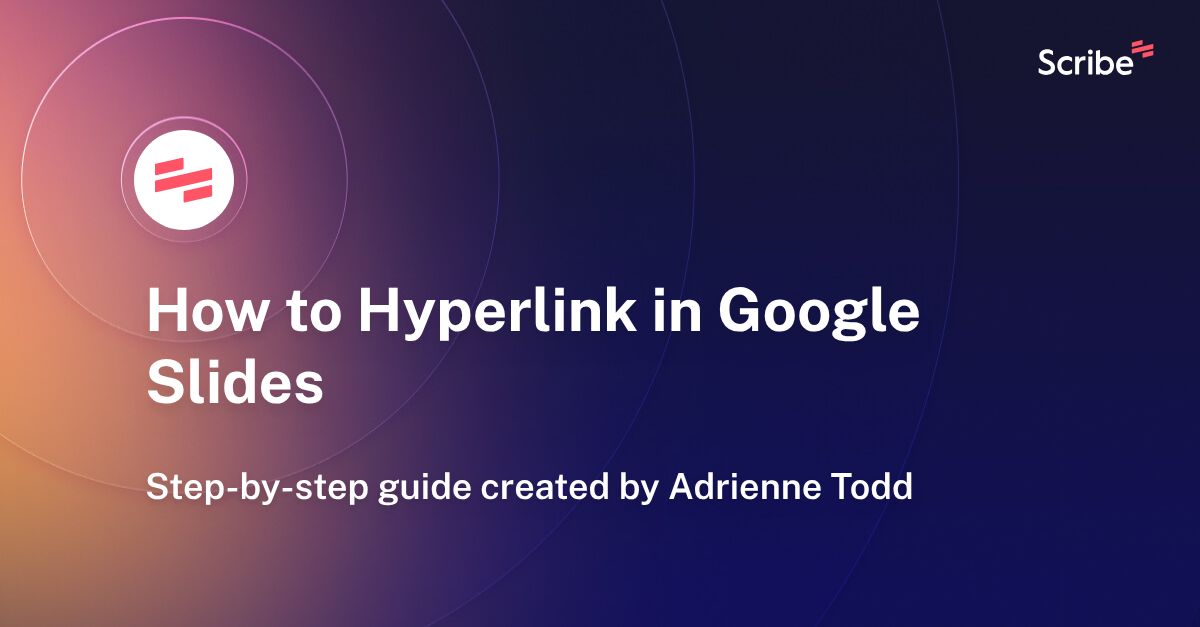 How to Hyperlink in Google Slides Scribe