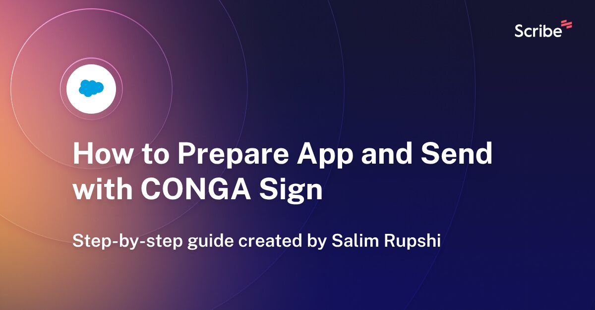 How to Prepare App and Send with CONGA Sign Scribe