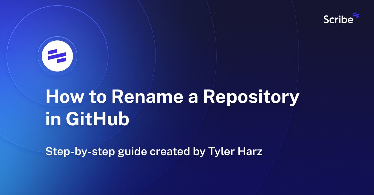 How to Rename a Repository in GitHub Scribe