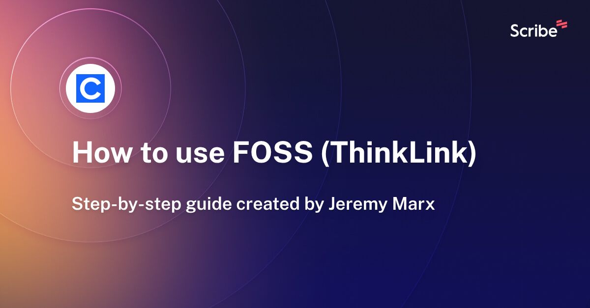 How to use FOSS (ThinkLink) Scribe