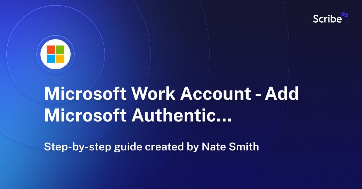 Microsoft Work Account Add Microsoft Authenticator Scribe