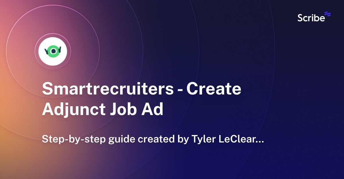 Smartrecruiters Create Adjunct Job Ad Scribe