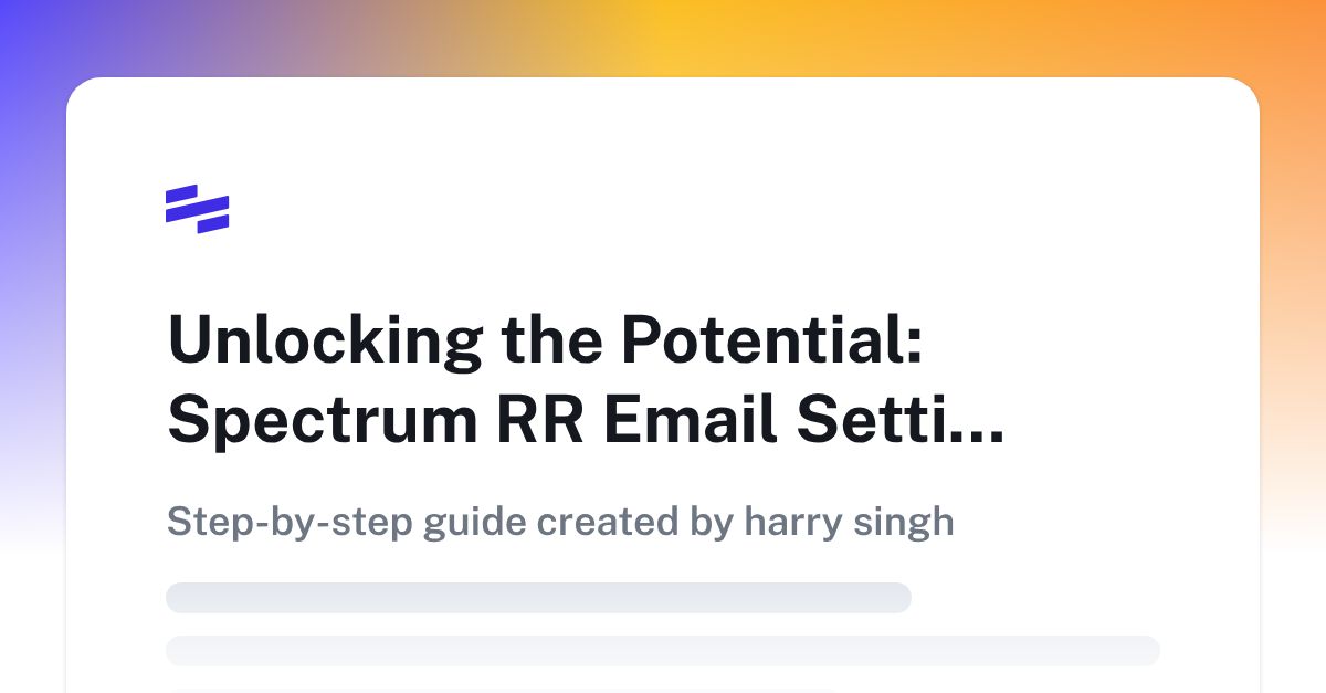 Unlocking the Potential Spectrum RR Email Settings Setup Guide Scribe
