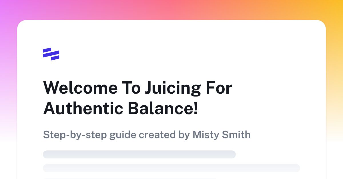 To Juicing For Authentic Balance! Scribe