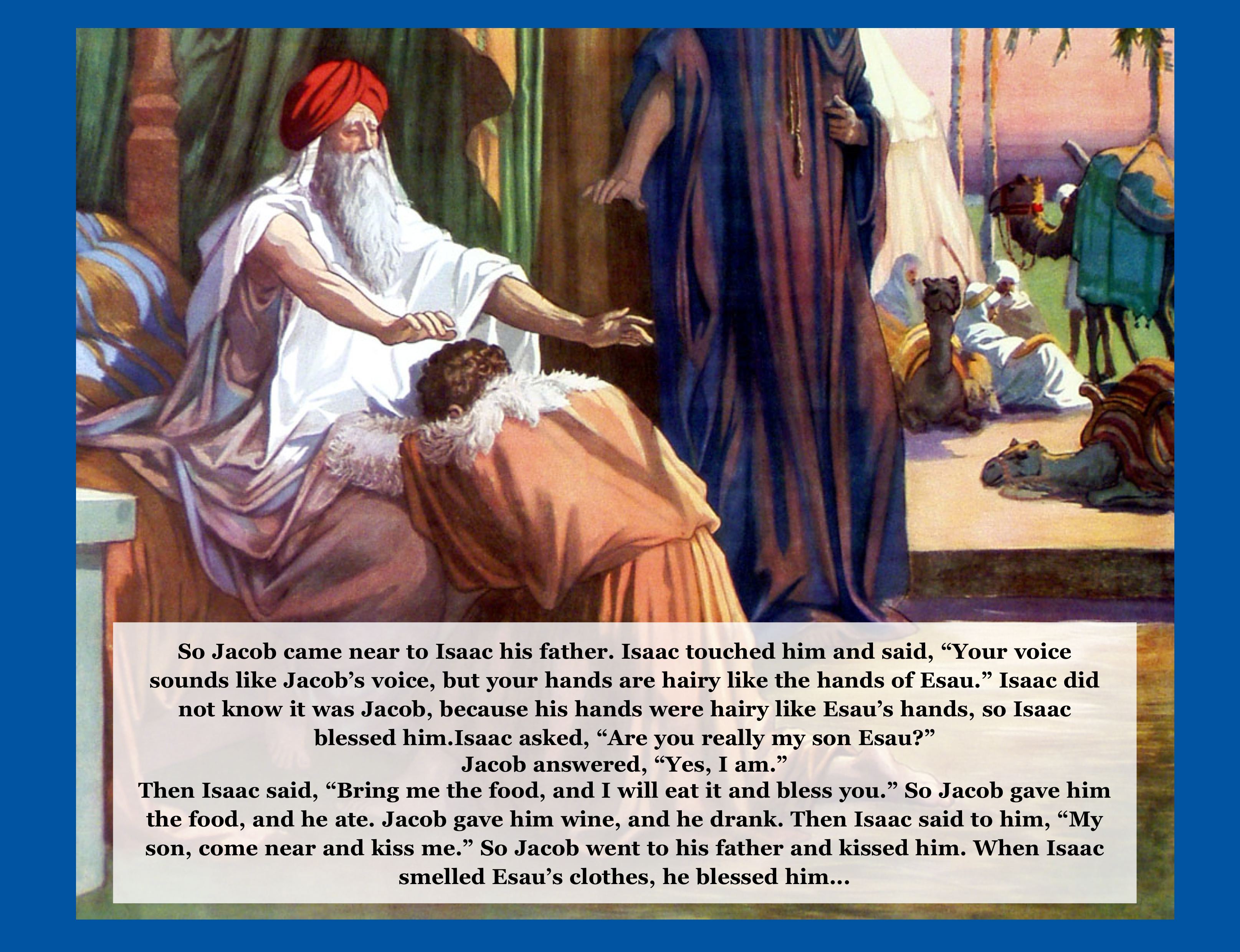 Bible Story Pictures for When Jacob Tricked Isaac from The Scripture