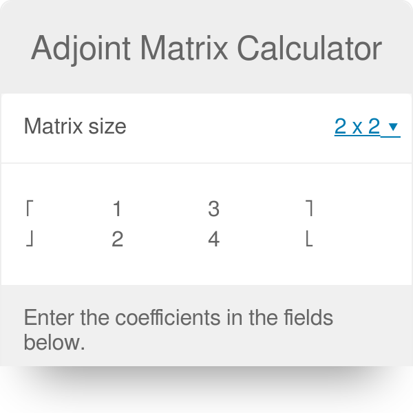 20+ matrix adjoint calculator MohsanLailee