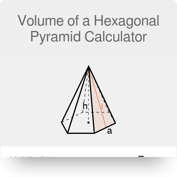 Volume Of A Hexagonal Pyramid