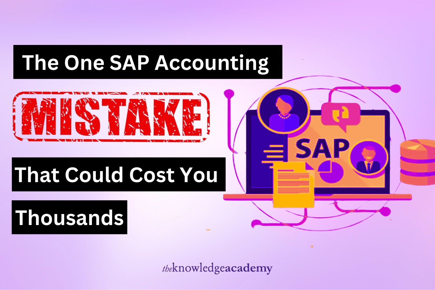 The One SAP Accounting Mistake That Could Cost You Thousands