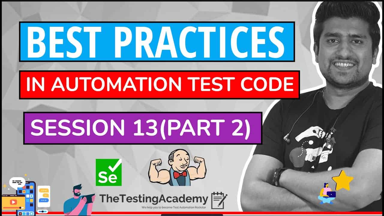 Best Practices in Test Automation Code