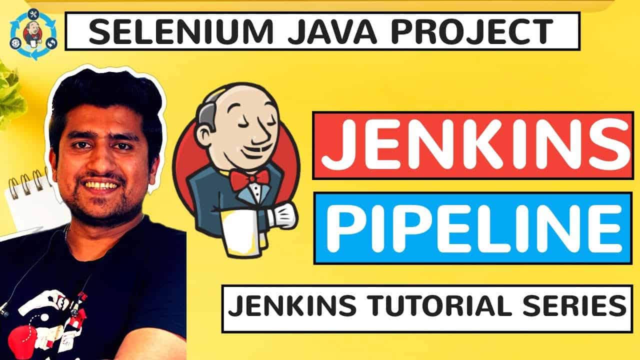How to Create Jenkins Pipeline Project for Selenium Java Maven Project?
