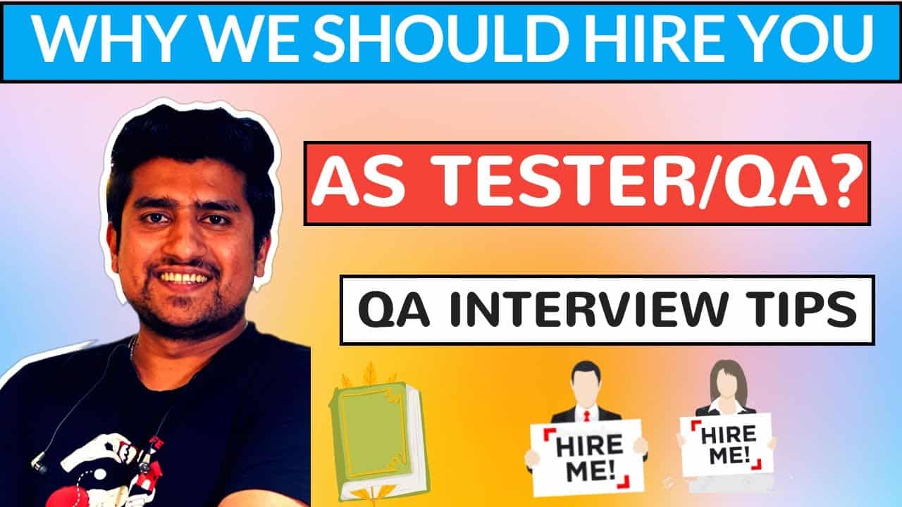 Why We Should Hire You as Software Tester or QA?