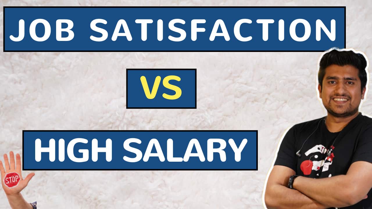 How to Find High Salary & Job Satisfaction?