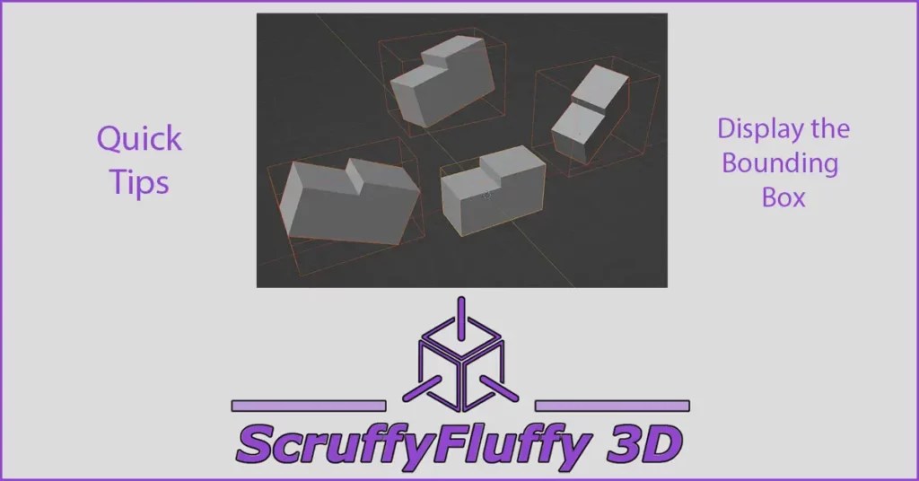 What is a Blender Bounding Box? ScruffyFluffy 3D Blender Learning