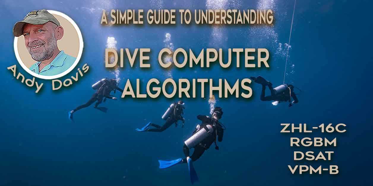 A Simple Guide To Understanding Dive Computer Algorithms