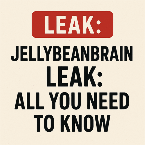 Jellybeanbrains Leak All You Need To Know