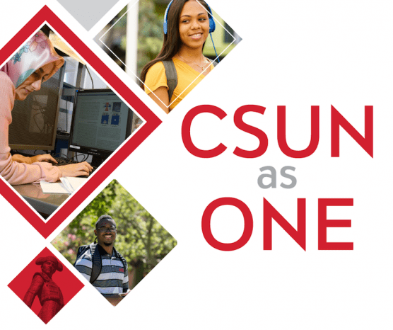 csun fall 2023 registration CSUN Releases Fall Semester Plans; Launches ‘CSUN as One