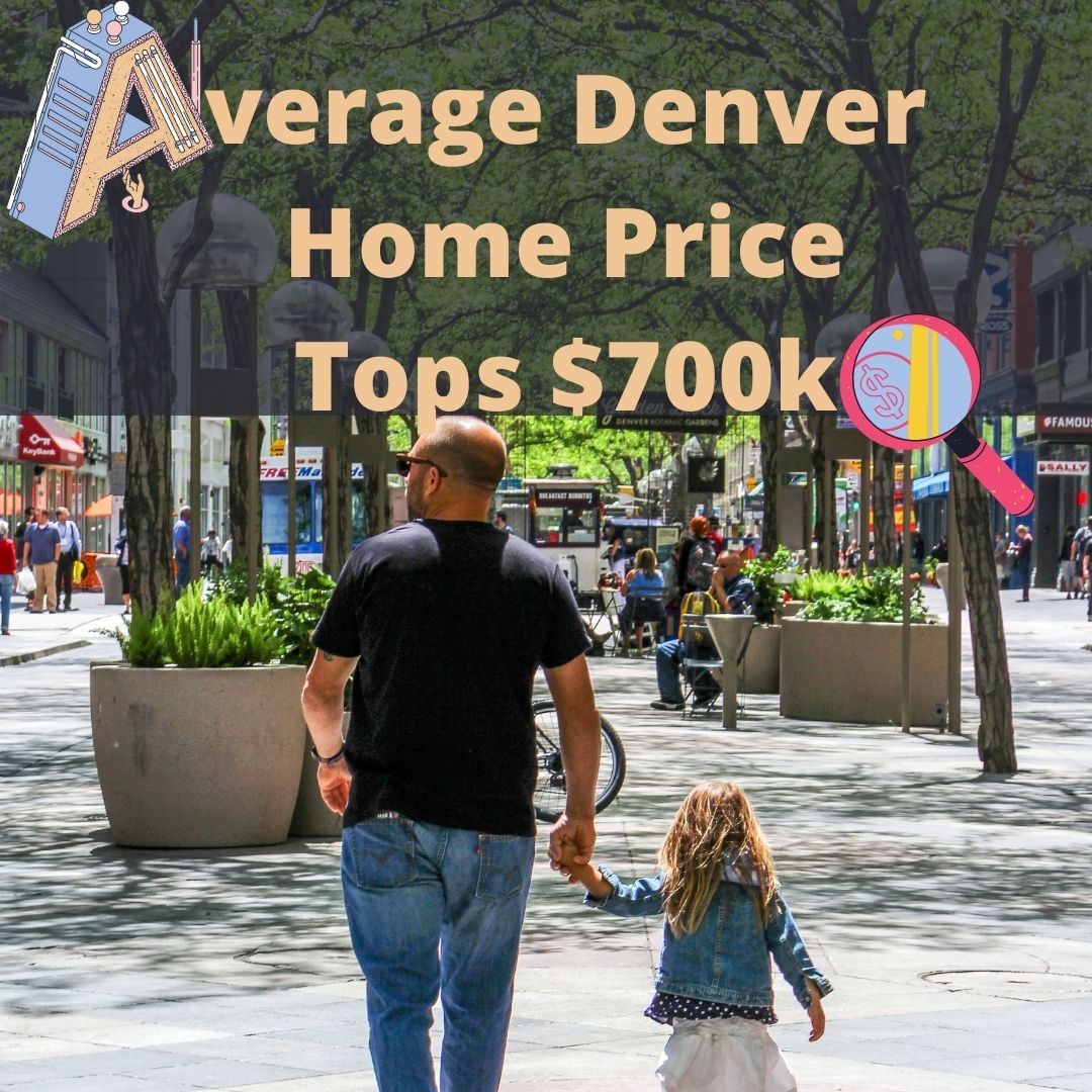 Sustainable Design Build Average Denver Home Price Tops 700k