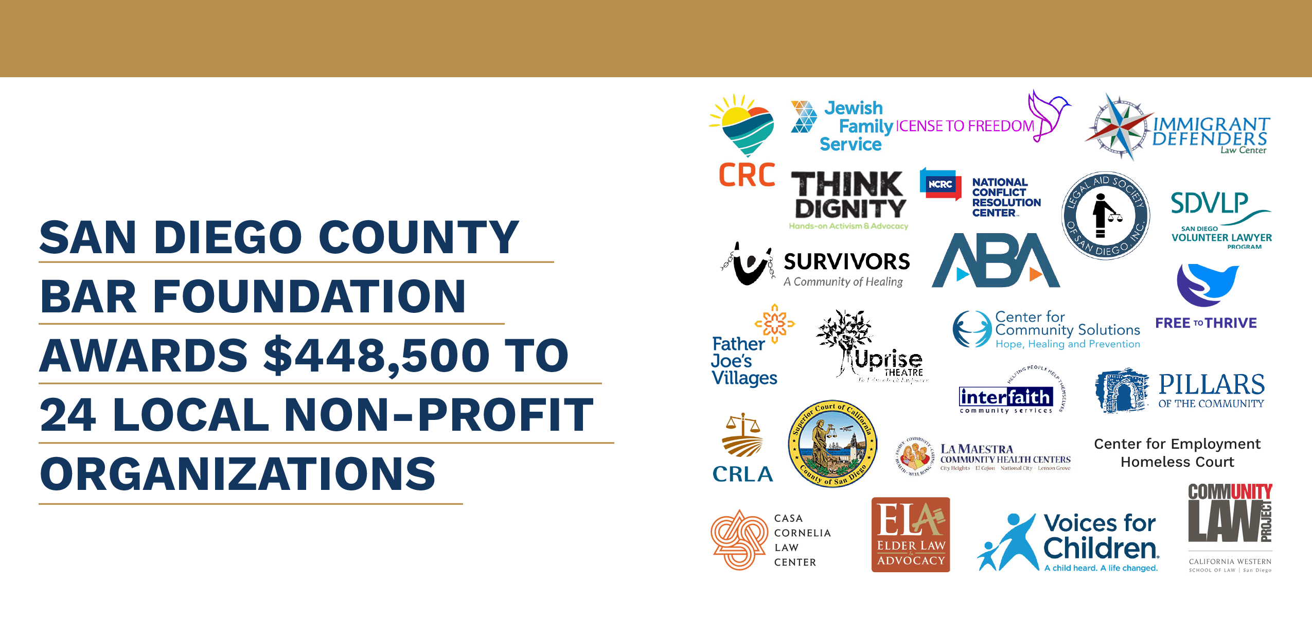 San Diego County Bar Foundation San Diego County Bar Foundation Awards 448,500 to 24 local