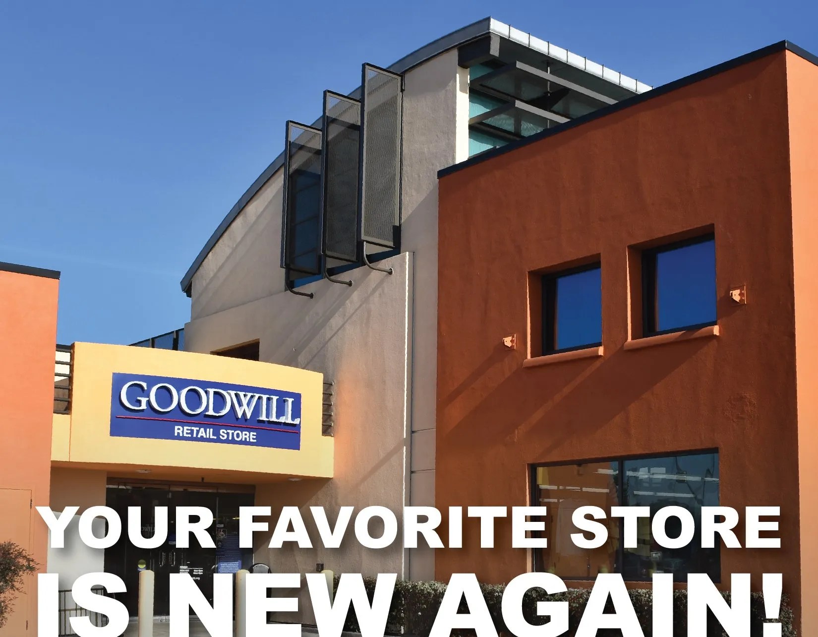 Your Favorite Store is New Again! Goodwill Industries of San Diego County