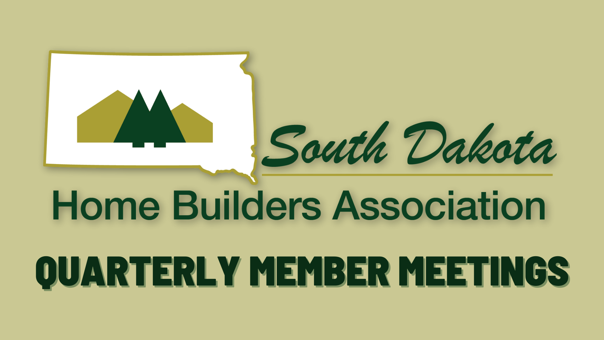 SDHBA Fall Boards & Member Gatherings (Brookings, SD) South Dakota Home Builders Association