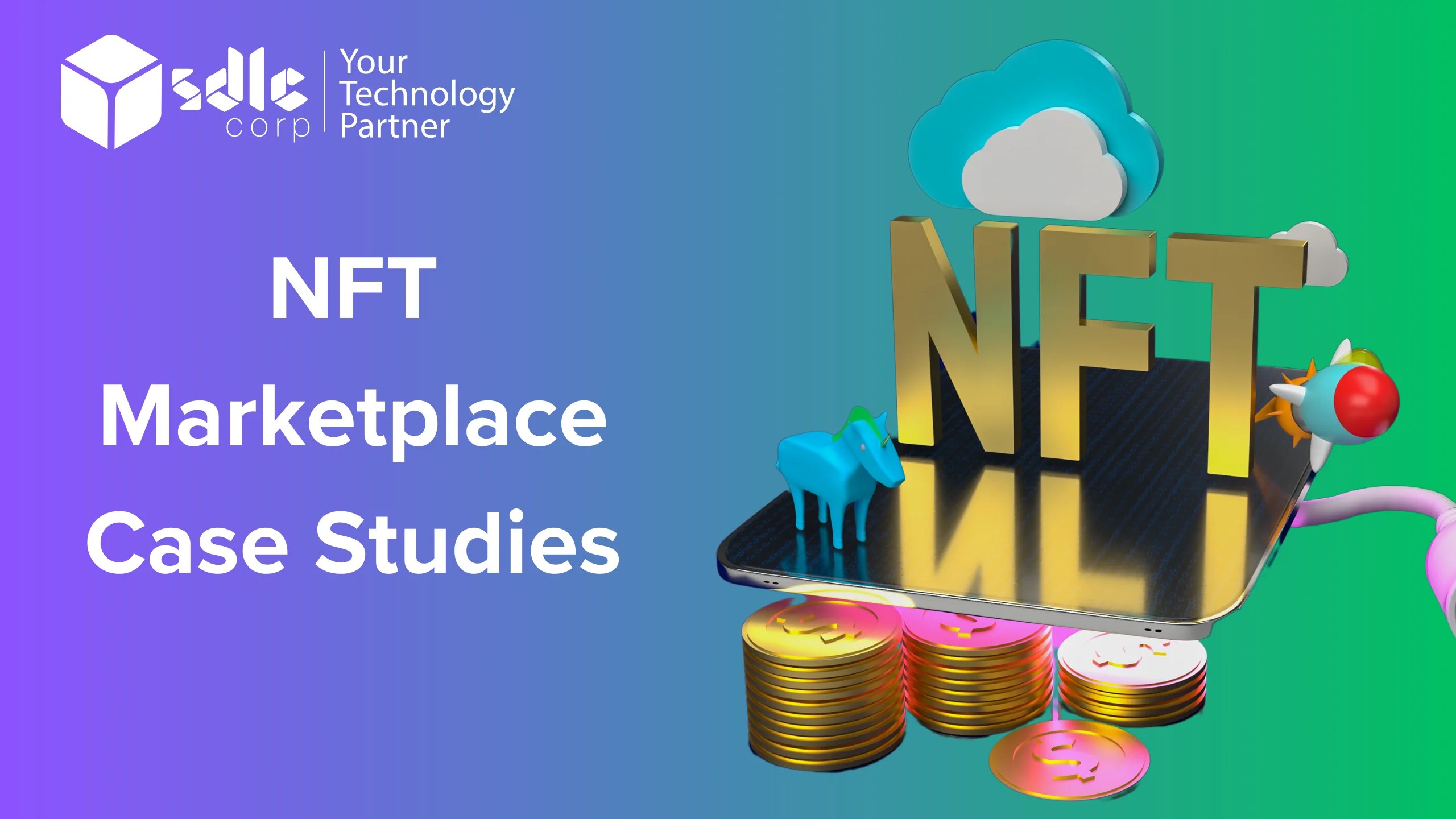 NFT Marketplace Case Studies New NFT Market SDLC Corp