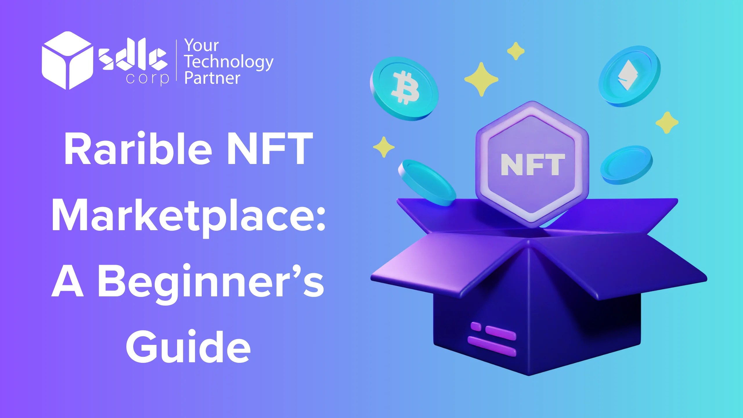 Rarible NFT Marketplace A Beginner's Guide SDLC Corp